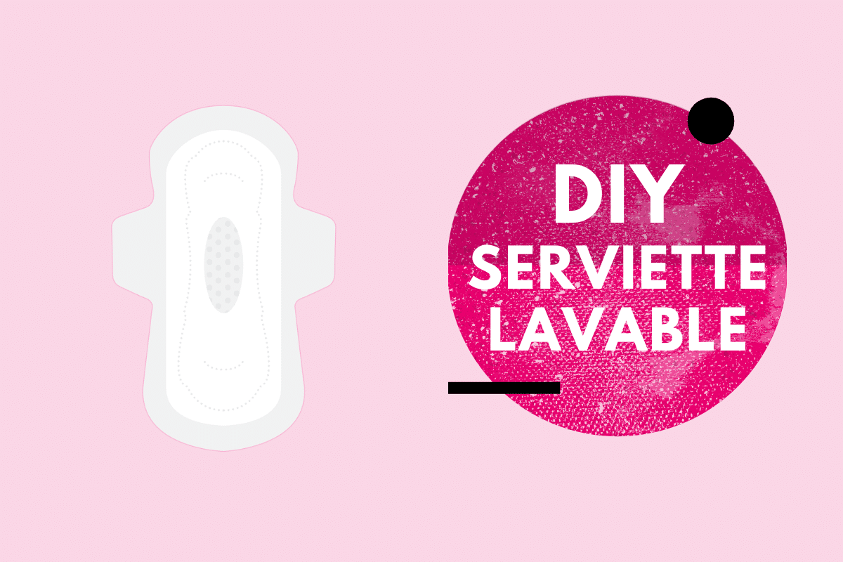 J'ai testé les serviettes hygiéniques lavables : Mon avis - Bien